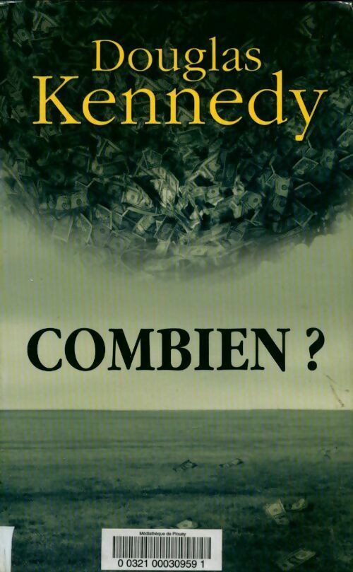 Livrenpoche : Combien ? - Douglas Kennedy - Livre