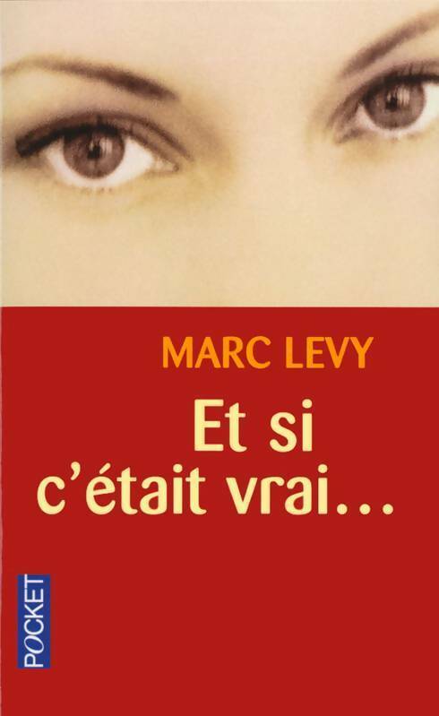 Livrenpoche : Et si c'était vrai... - Marc Lévy - Livre