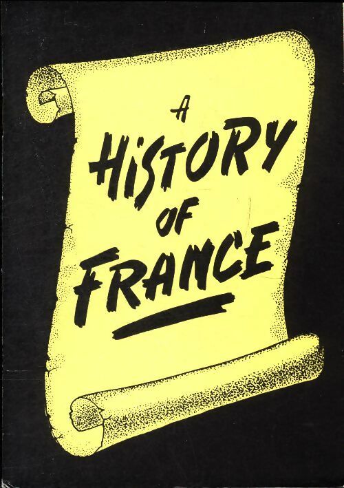 Livrenpoche : A history of France - Lily Deveze - Livre
