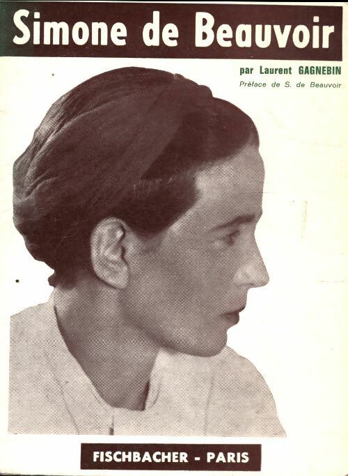 Livrenpoche : Simone de Beauvoir - Laurent Gagnebin - Livre