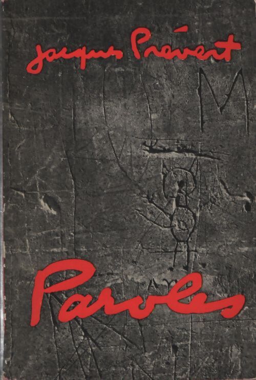 Paroles - Jacques Prévert - Livre