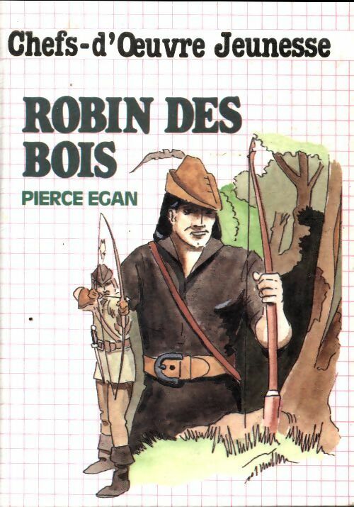 Livrenpoche : Robin des bois - P. Egan - Livre
