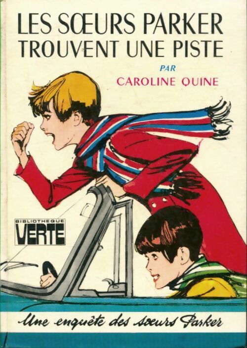 Livrenpoche : Les soeurs Parker trouvent une piste - Caroline Quine - Livre
