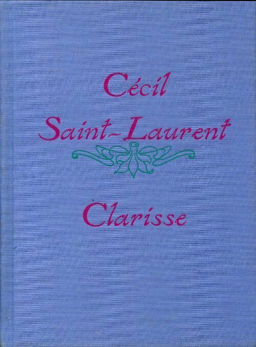 Livrenpoche : Clarisse - Cécil Saint-Laurent - Livre