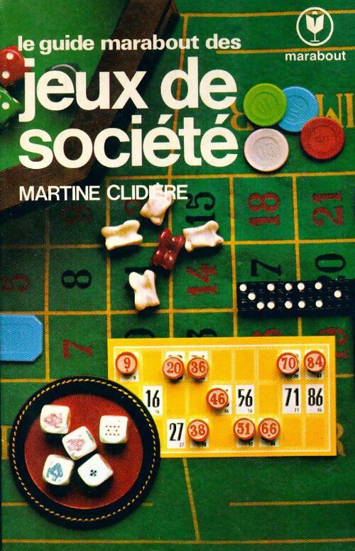Livrenpoche : Le guide marabout des jeux de société - Martine Clidière - Livre