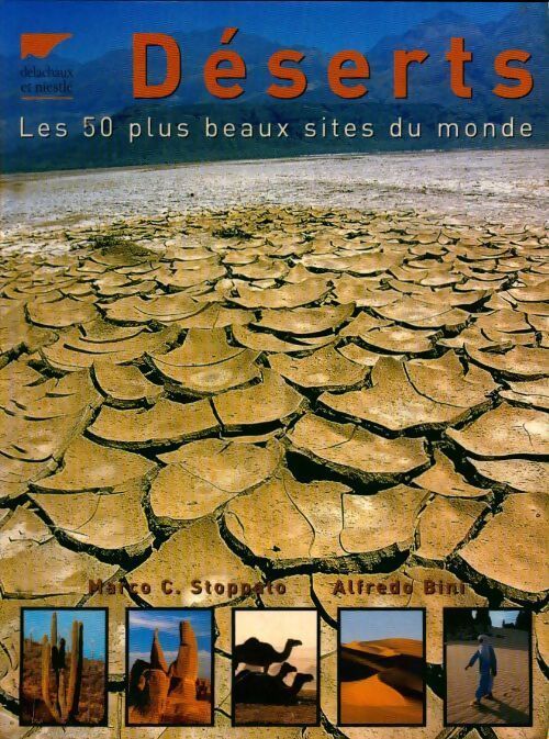Livrenpoche : Déserts. Les 50 plus beaux sites du monde - Marco C. Stoppato - Livre