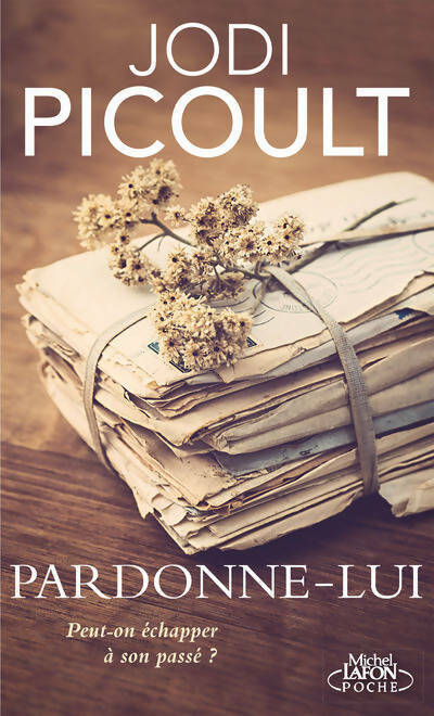 Livrenpoche : Pardonne-lui - Jodi Picoult - Livre