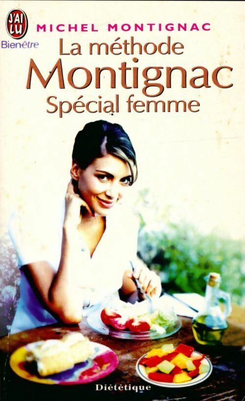 Livrenpoche : La méthode Montignac Spécial femme - Michel Montignac - Livre