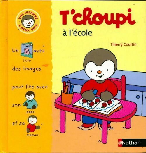 Livrenpoche : T'choupi à l'école - Thierry Courtin - Livre