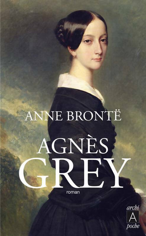 Livrenpoche : Agnès Grey - Anne Brontë - Livre