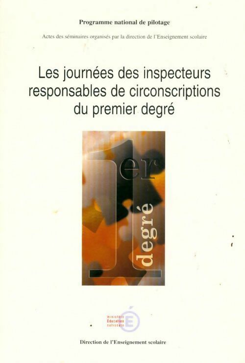 Livrenpoche : Les journées des inspecteurs responsables de circonscriptions du premier degré - Collectif - Livre