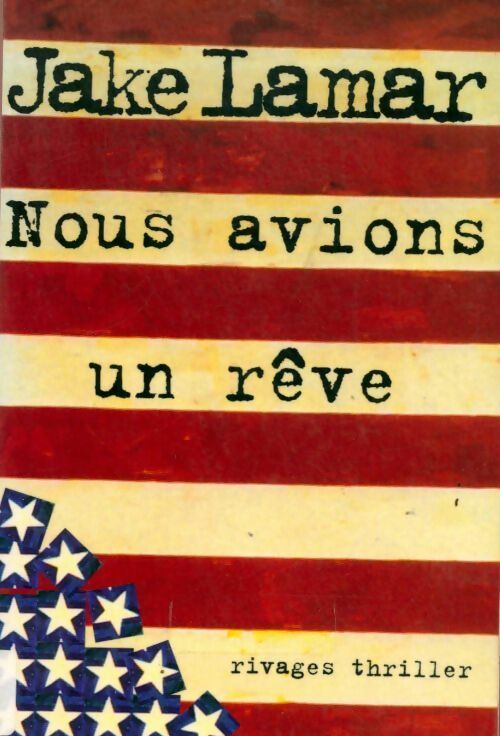 Livrenpoche : Nous avions un rêve - Jake Lamar - Livre