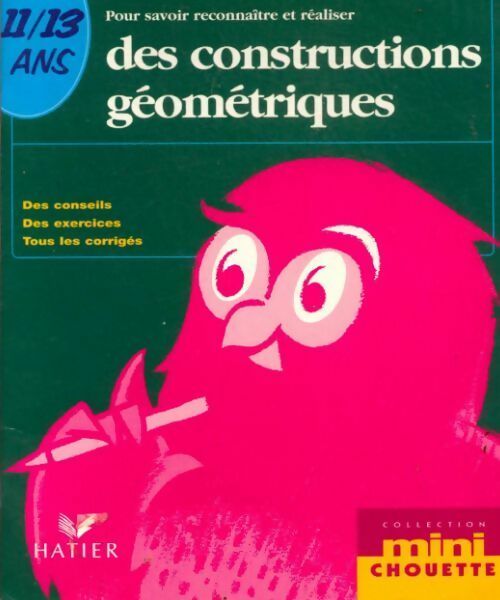 Livrenpoche : Pour savoir reconnaître et réaliser des constructions géométriques - Gisèle Chapiron - Livre