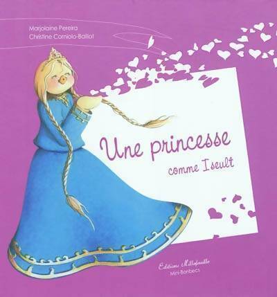 Livrenpoche : Une princesse comme iseult - Marjolaine Pereira - Livre
