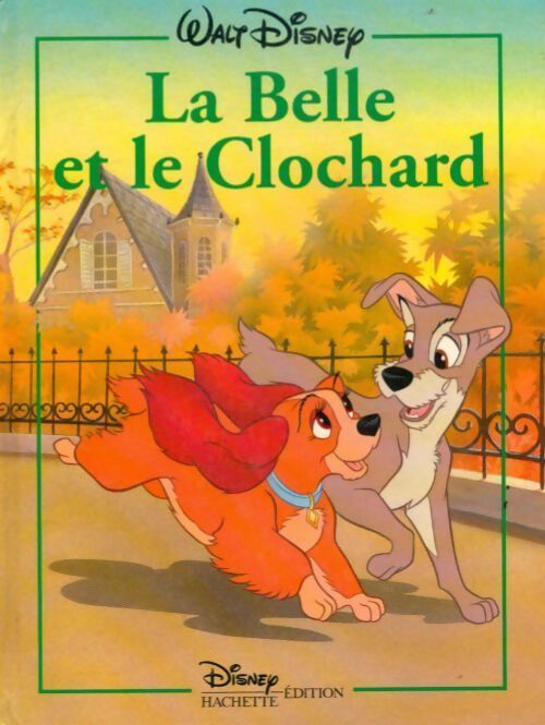 La belle et le clochard - Walt Disney - Livre