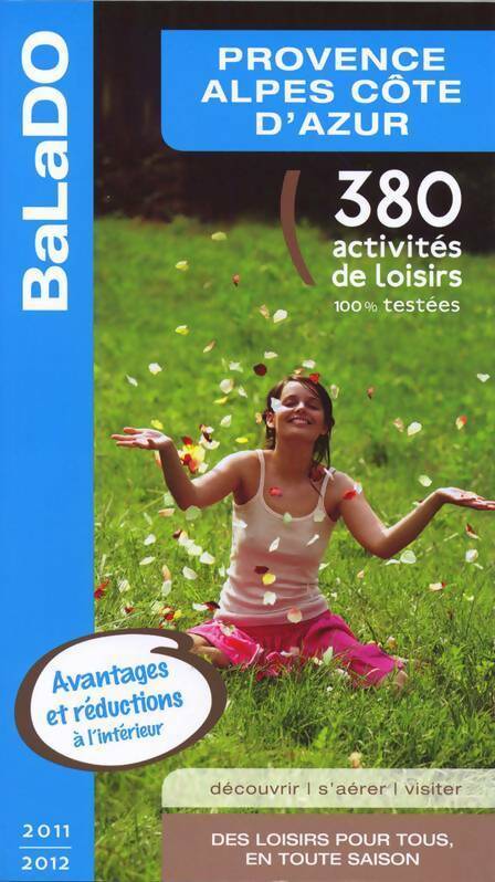 Livrenpoche : Provence-Alpes-Côte d'Azur 2011-2012 - Céline Bergès - Livre