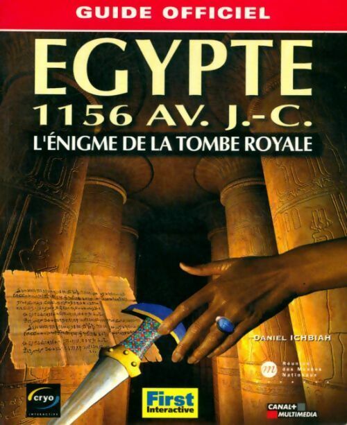 Egypte 1156 av. J. -c le guide de jeu - Daniel Ichbiah -  First GF - Livre