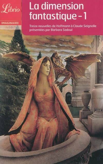 Livrenpoche : La dimension fantastique Tome I : 13 nouvelles fantastiques - Collectif - Livre