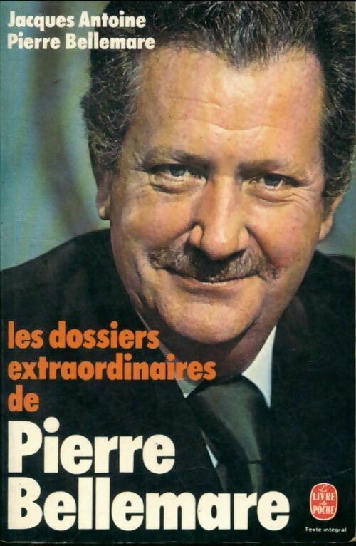 Livrenpoche : Les dossiers extraordinaires - Jacques Antoine - Livre