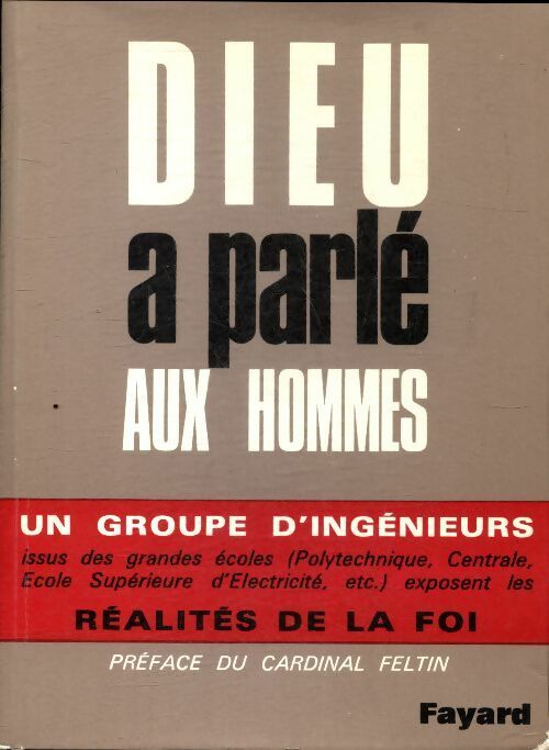 Livrenpoche : Dieu a parlé aux hommes - Collectif - Livre