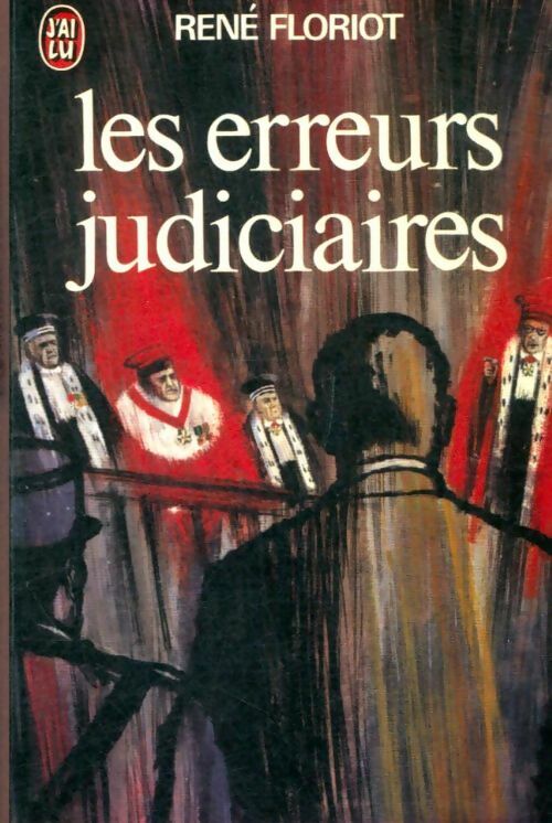 Livrenpoche : Les erreurs judiciaires - René Floriot - Livre