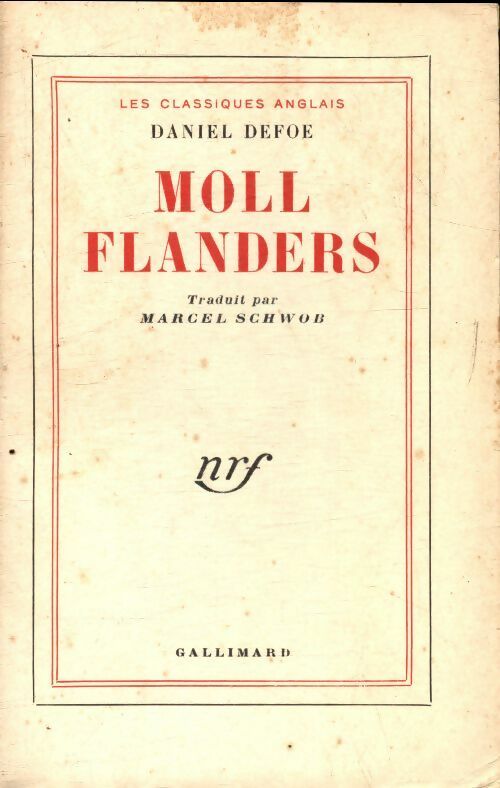 Moll Flanders - Daniel Defoe -  Gallimard GF - Livre