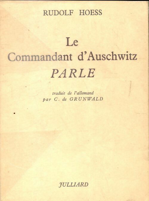Livrenpoche : Le commandant d'Auschwitz parle... - Rudolf Hoess - Livre