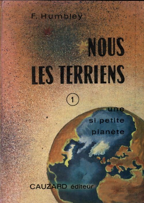 Livrenpoche : Nous les terriens Tome I - F Humbley - Livre