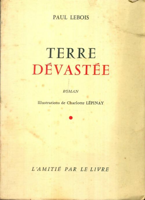 Livrenpoche : Terre dévastée - Paul Lebois - Livre