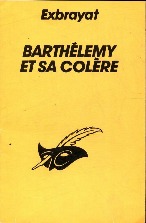 Livrenpoche : Barthélémy et sa colère - Charles Exbrayat - Livre