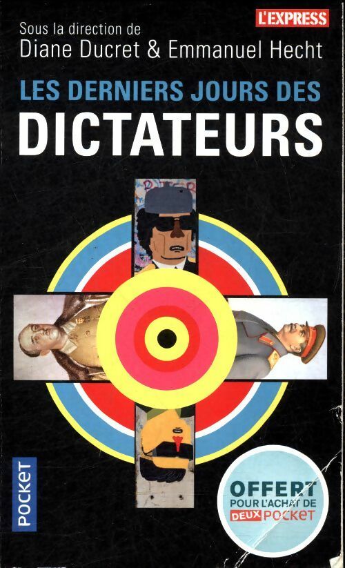 Livrenpoche : Les derniers jours des dictateurs - Collectif - Livre