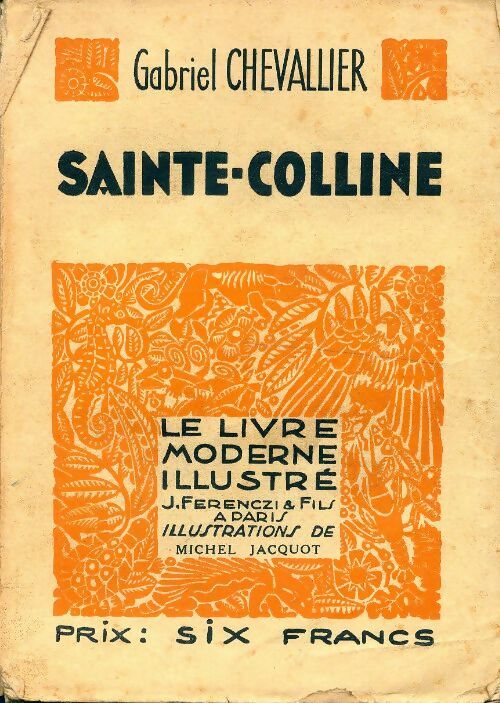 Livrenpoche : Sainte-Colline - Gabriel Chevallier - Livre