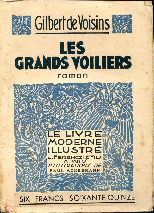 Les grands voiliers - Gilbert De Voisins - Livre
