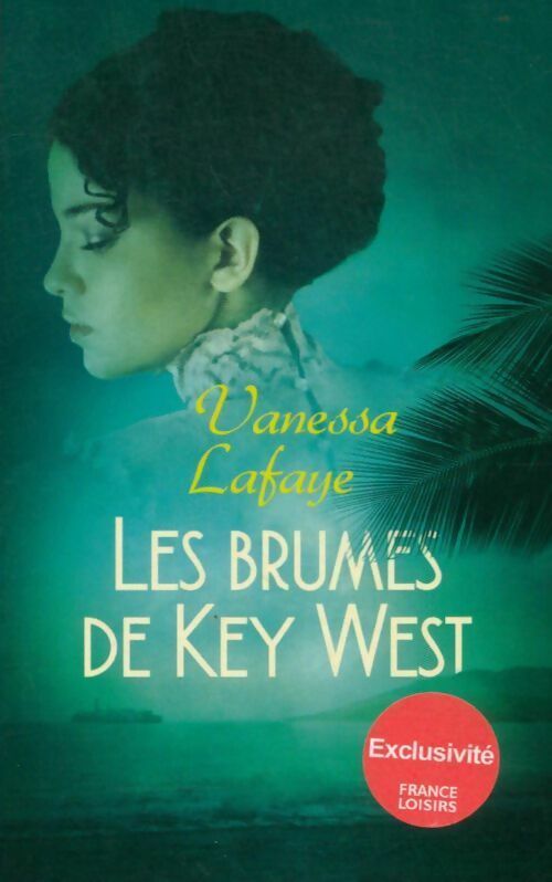 Livrenpoche : Les brumes de Key West - Vanessa Lafaye - Livre