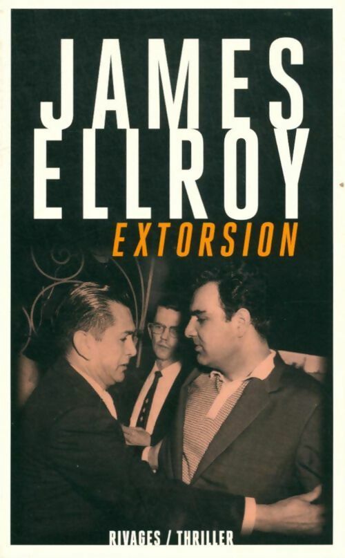 Livrenpoche : Extorsion / perfidia - James Ellroy - Livre