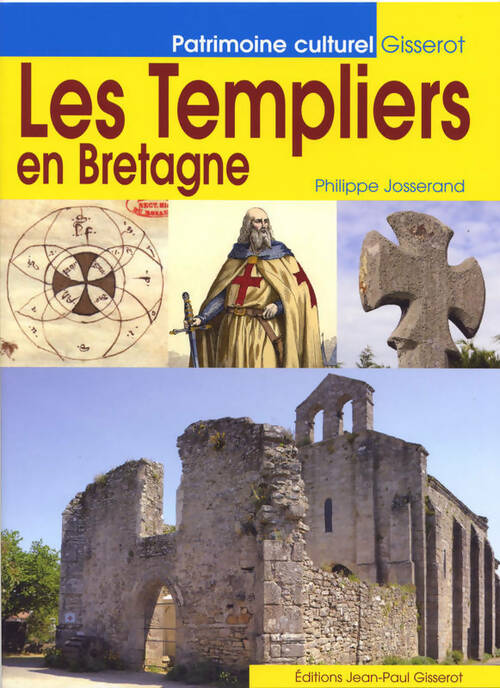 Livrenpoche : Les templiers de Bretagne - Philippe Josserand - Livre