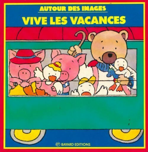 Livrenpoche : Vive les vacances - Collectif - Livre