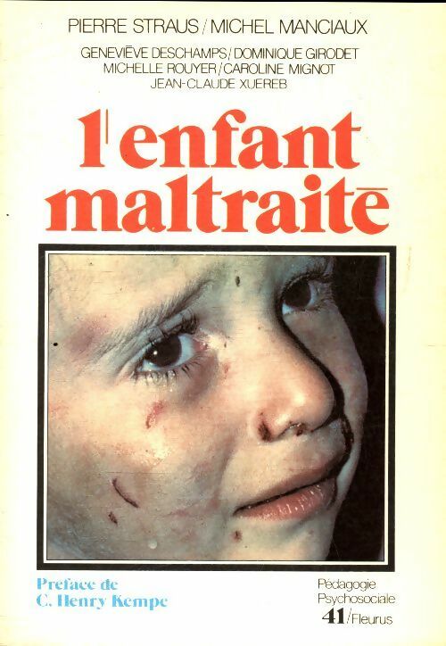Livrenpoche : L'enfant maltraité - Michel Manciaux - Livre