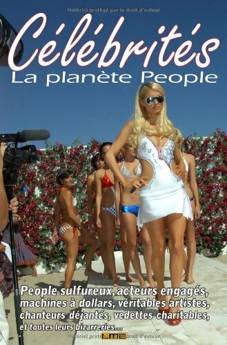 Livrenpoche : Célébrités. La planète people - Marjorie Hallenbeck-Huber - Livre