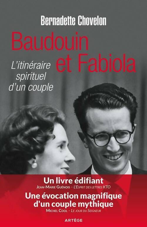 Livrenpoche : Baudouin et Fabiola. L'itinéraire spirituel d'un couple - Brenadette Chovelon - Livre