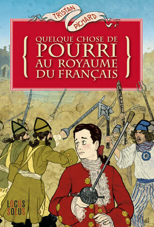 Livrenpoche : Quelque chose de pourri au royaume du français - Tristan Pichard - Livre