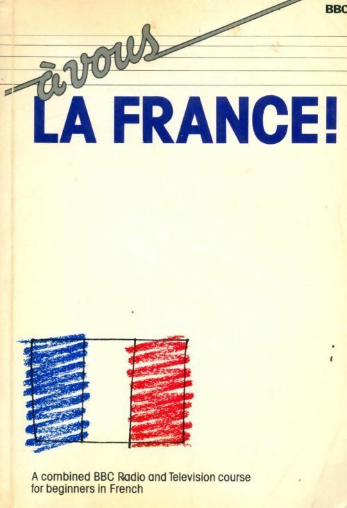 Livrenpoche : A vous la France - Brian Page - Livre