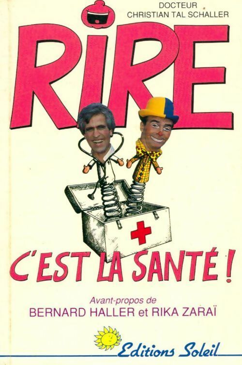Livrenpoche : Rire, c'est la santé - Christian Tal-Schaller - Livre