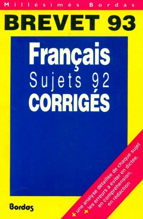 Livrenpoche : Français brevet sujets corrigés 1992 - Collectif - Livre