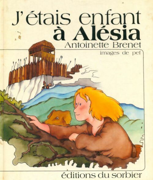 Livrenpoche : J'étais enfant à Alésia - Antoinette Brenet - Livre