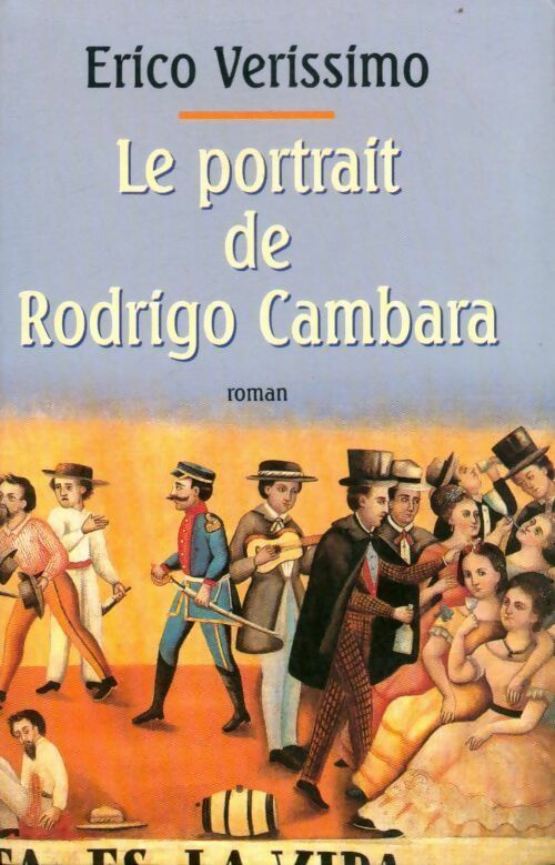 Livrenpoche : Le portrait de Rodrigo Cambará - Erico Verissimo - Livre