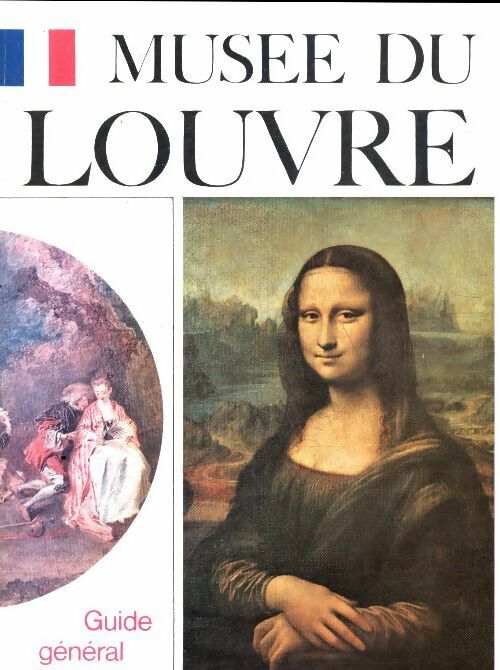 Livrenpoche : Musée du Louvre. Guide général - Collectif - Livre