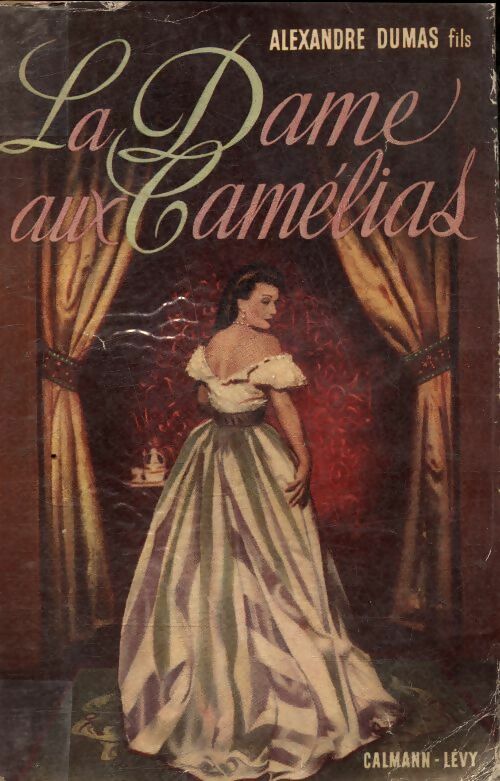 Livrenpoche : La dame aux camélias - Alexandre Fils Dumas - Livre