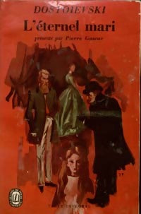 Livrenpoche : L'éternel mari - Fedor Dostoïevski - Livre