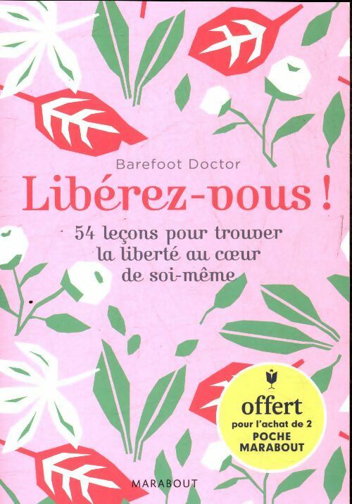 Livrenpoche : Libérez-vous ! - Barefoot - Livre